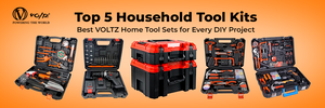 Top 5 Household Tool Kits – Best VOLTZ Home Tool Sets for Every DIY Project